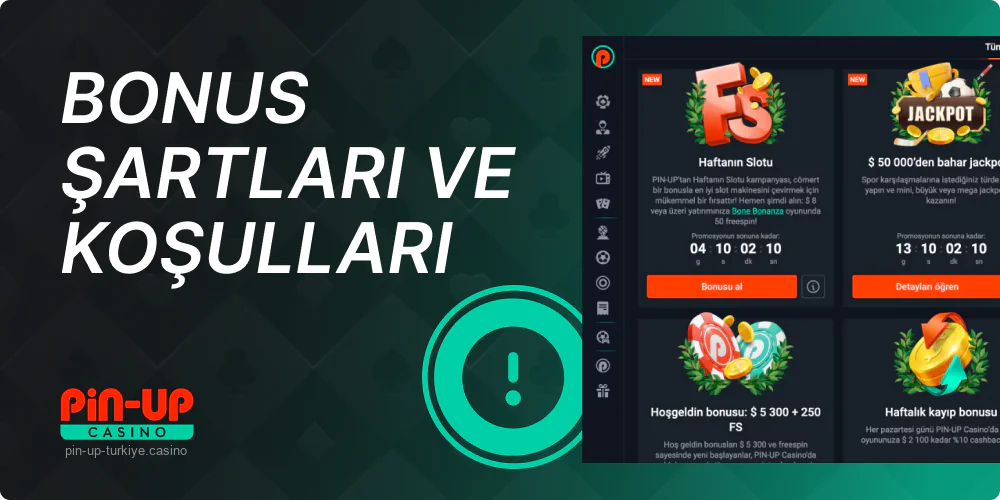 PinUp Türkiye oyuncu bonuslarının hüküm ve koşulları