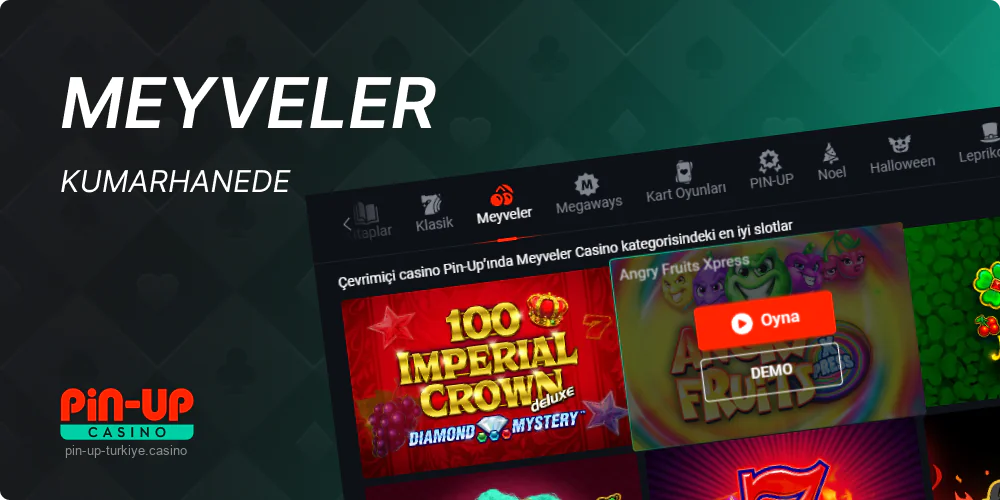 Pin Up Türkiye Online Casino'da Meyveler