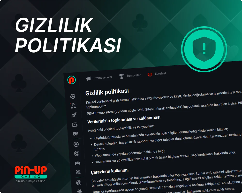 Pin Up Türkiye Gizlilik Politikası