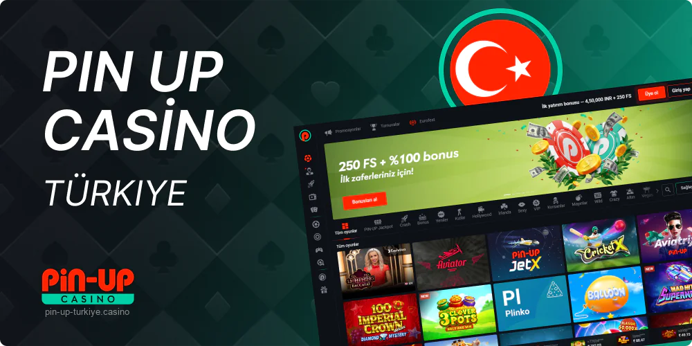Türkiye'de Pin-Up Casino