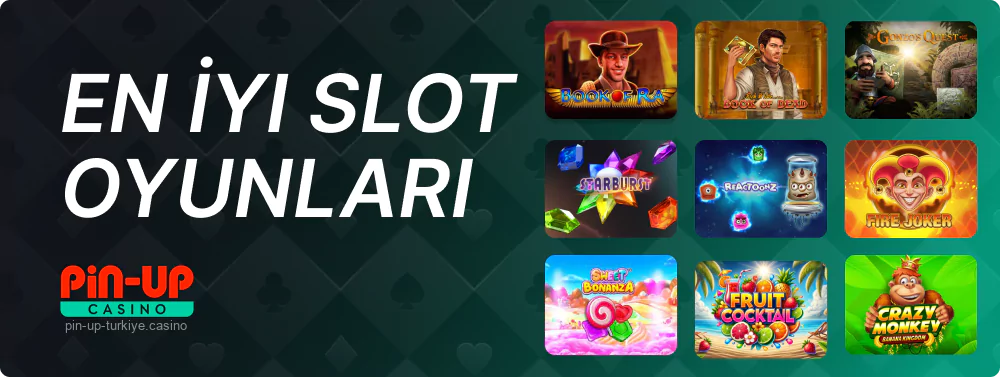 Pin Up popüler slotlar